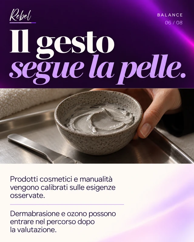 Il gesto segue la pelle.