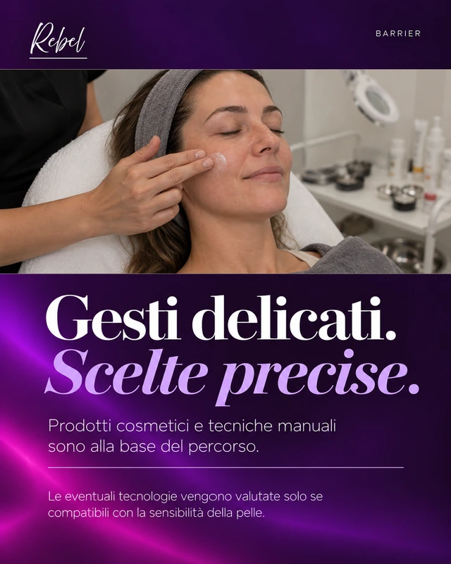 Gesti delicati. Scelte precise.