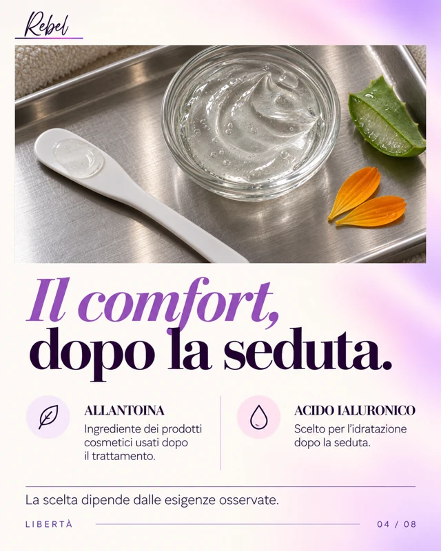 Il comfort, dopo la seduta.