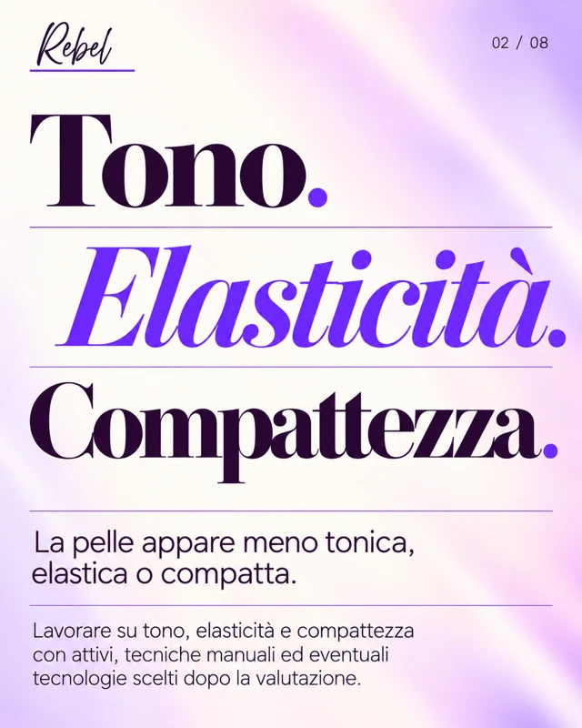 Tono. Elasticità. Compattezza.